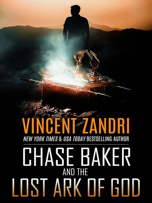 Title details for Chase Baker and the Lost Ark of God by Vincent Zandri - Wait list